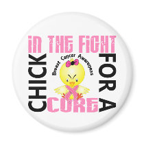 Chick In The Fight Breast Cancer magnets by awarenesschicks Chick In The Fight Breast Cancer magnets