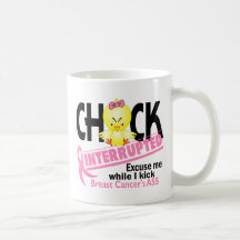 Chick Interrupted 2 Breast Cancer Mugs