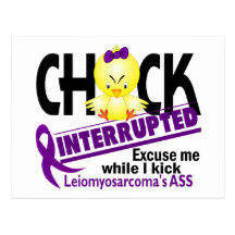 Chick Interrupted 2 Leiomyosarcoma Post Card