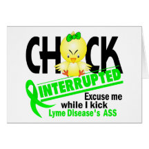 Chick Interrupted 2 Lyme Disease Greeting Cards