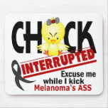 Chick Interrupted 2 Melanoma Mouse Pad