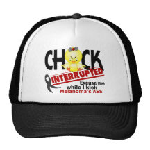 Chick Interrupted 2 Melanoma Trucker Hat