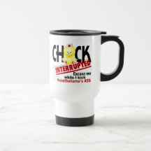 Chick Interrupted 2 Mesothelioma Coffee Mug