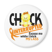 Chick Interrupted 2 MS Refrigerator Magnets