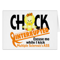 Chick Interrupted 2 Multiple Sclerosis Greeting Card
