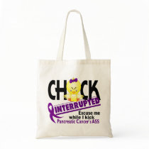 Chick Interrupted 2 Pancreatic Cancer Canvas Bags
