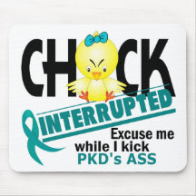 Chick Interrupted 2 PKD Mouse Pads