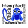 Chick Interrupted 3 Ankylosing Spondylitis Shirts