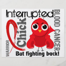 Chick Interrupted 3 Blood Cancer Custom Flyer