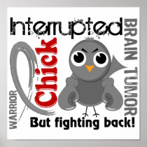 Chick Interrupted 3 Brain Tumor Poster