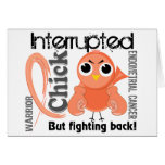 Chick Interrupted 3 Endometrial Cancer Greeting Cards