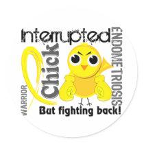 Chick Interrupted 3 Endometriosis Round Stickers