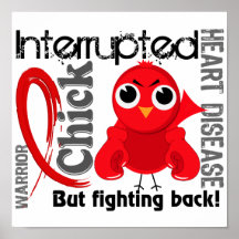 Chick Interrupted 3 Heart Disease Posters