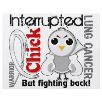 Chick Interrupted 3 Lung Cancer Custom Flyer