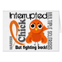Chick Interrupted 3 Multiple Sclerosis MS Greeting Card