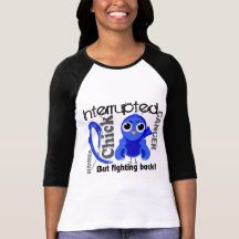 Chick Interrupted 3 Rectal Cancer / Anal Cancer Tees