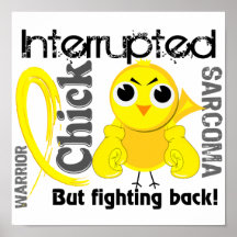 Chick Interrupted 3 Sarcoma Posters