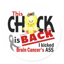Chick Is Back Brain Cancer stickers by awarenesschicks Chick Is Back Brain Cancer stickers
