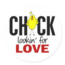 Chick Lookin' For Love stickers by chicktees Chick Lookin' For Love stickers