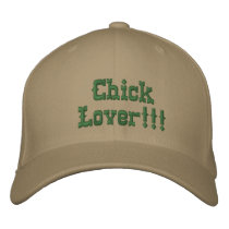 Chick Lover!!! Embroidered Hats