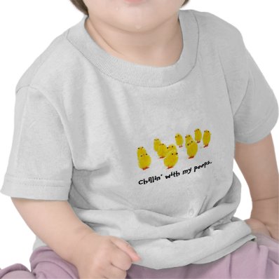 Chick magnet chillin with my peeps funny apparel shirt