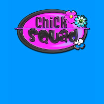 chick squad... t-shirts