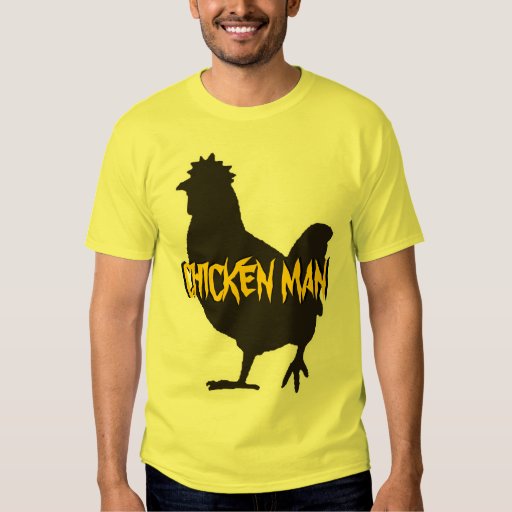 chicken man shirt