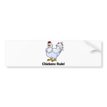 Chickens Rule! Bumper Sticker