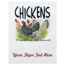 Chickens Taste Good! Flyer Design