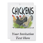 Chickens Taste Good! Custom Announcements