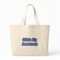 Chicks Dig Accountants Bags