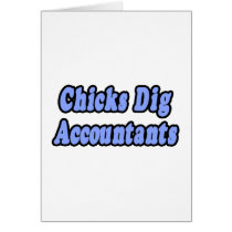 Chicks Dig Accountants cards by accountantshirts Chicks Dig Accountants cards