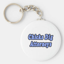 Chicks Dig Attorneys 2 Keychain