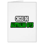 Chicks Dig Australian Guys Greeting Cards