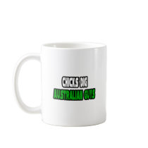 Chicks Dig Australian Guys mugs