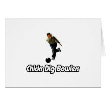 Chicks Dig Bowlers Greeting Card