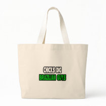 Chicks Dig Brazilian Guys bags by Brazilian_Pride Chicks Dig Brazilian Guys bags