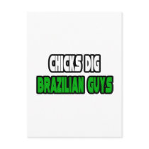 Chicks Dig Brazilian Guys postcards