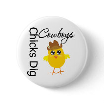 Chicks Dig Cowboys buttons