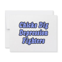 Chicks Dig Depression Fighters invitations