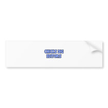 Chicks Dig Editors bumper stickers by Editor_Shirts Chicks Dig Editors bumper stickers