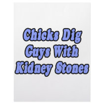 Chicks Dig Guys With Kidney Stones letterhead