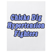 Chicks Dig Hypertension Fighters flyers by Hypertension_Shirts Chicks Dig Hypertension Fighters flyers