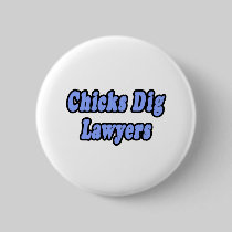 Chicks Dig Lawyers 2 Pins