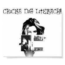 Chicks Dig Literacy posters