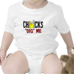 Chicks Dig Me T Shirt