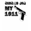 Chicks Dig My 1911 - Black t-shirts by fortyfive Chicks Dig My 1911 - Black t-shirts