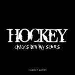 CHICKS DIG MY SCARS posters