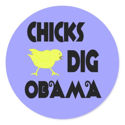 Digg Funny Bumper Sticker  on Chicks Dig Obama  This Funny  Cute And Adorable Sticker Would Make A