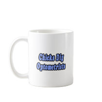 Chicks Dig Optometrists mugs by Optometrist_Shirts Chicks Dig Optometrists mugs